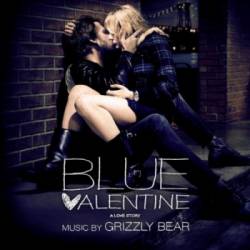 Grizzly Bear : Blue Valentine